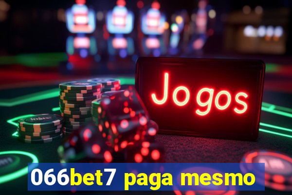 066bet7 paga mesmo